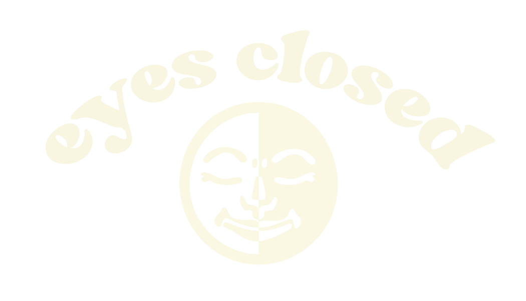 eyes closed