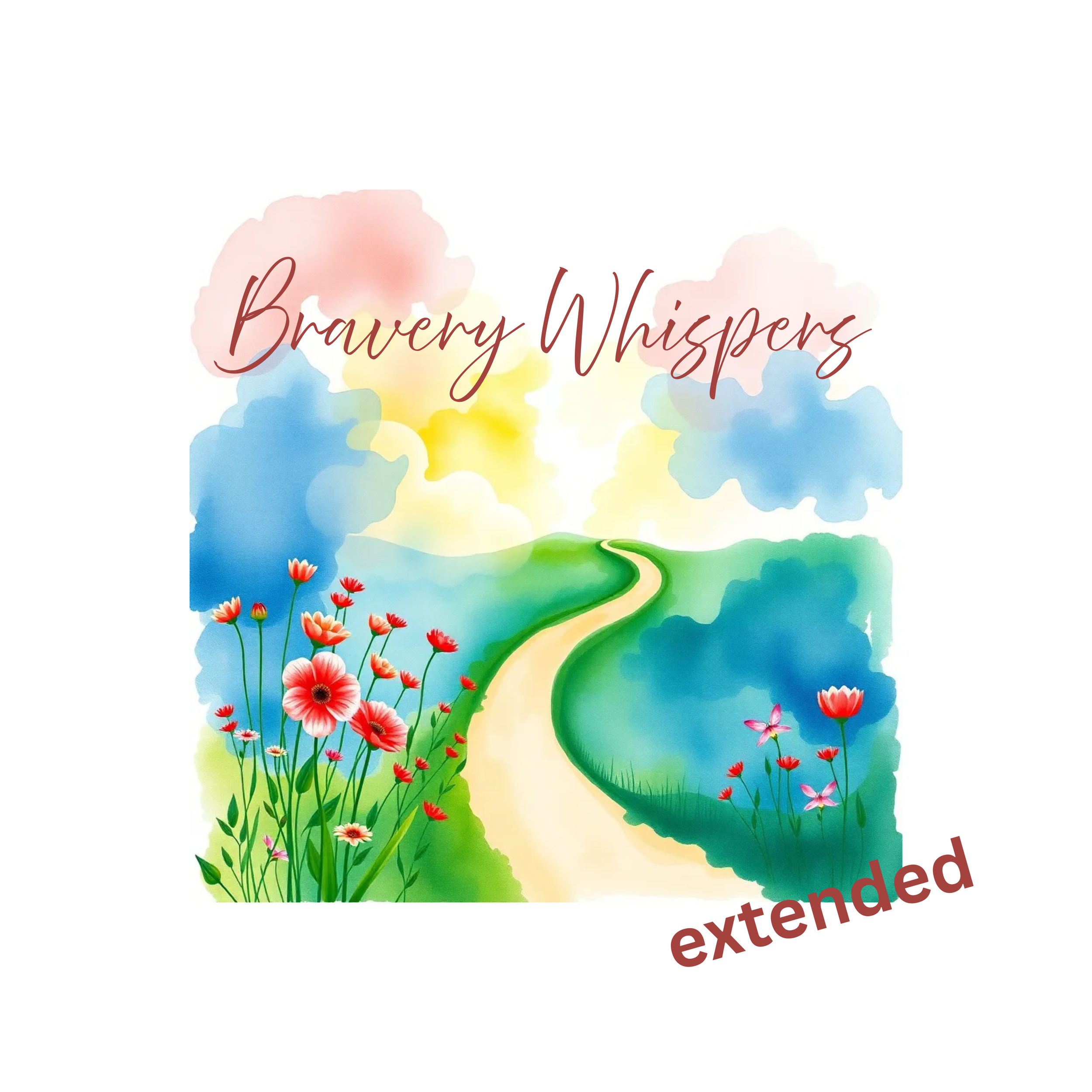 Bravery Whispers, Extended