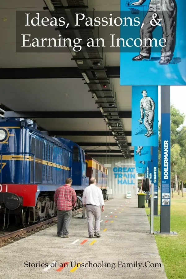 Ideas, Passions, and Earning an Income