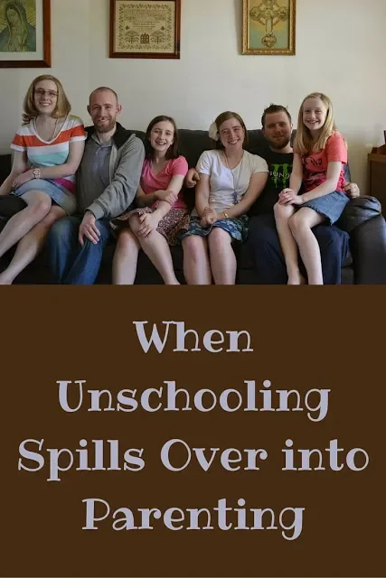 When Unschooling Spills Over into Parenting