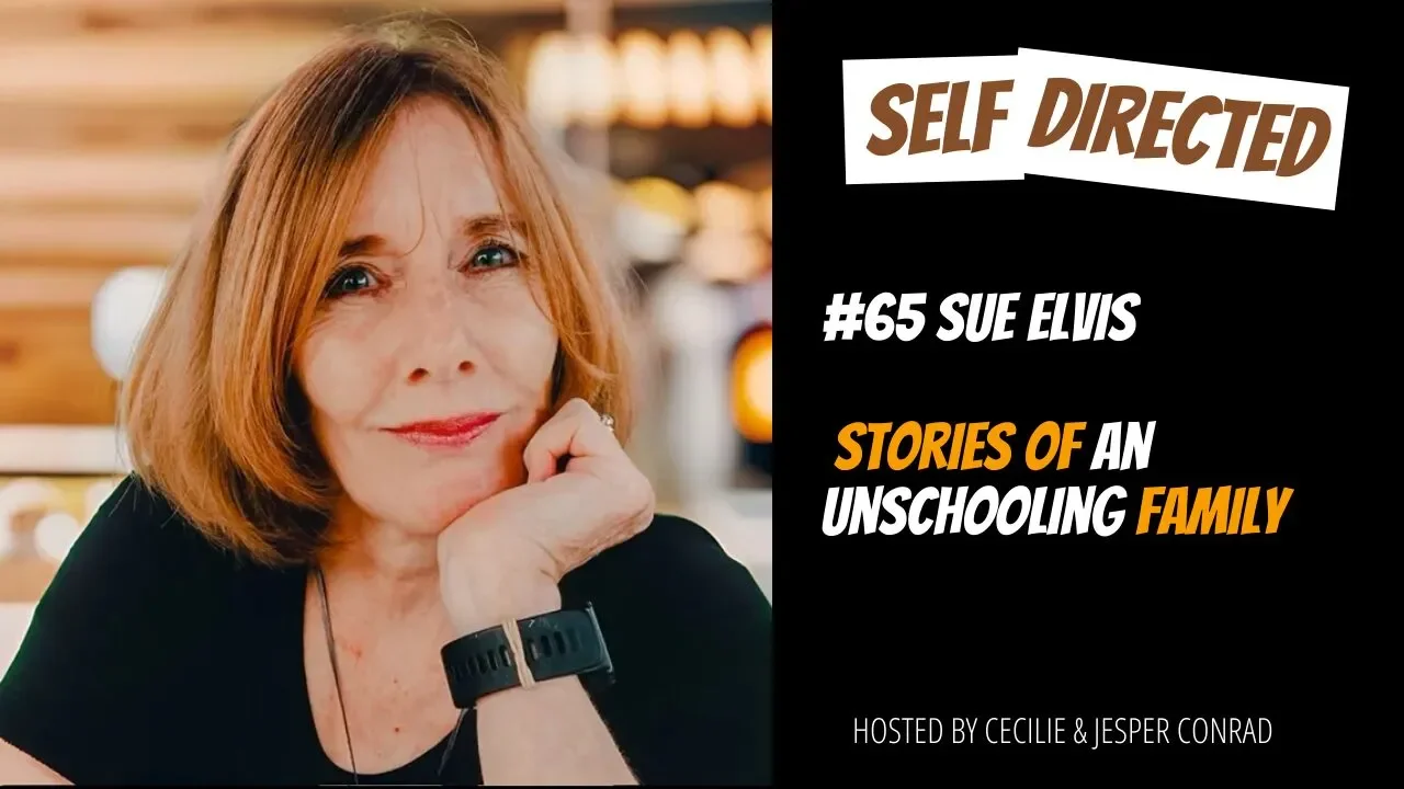 An Unschool Conversation with Jesper and Cecilie Conrad on the Self Directed Podcast