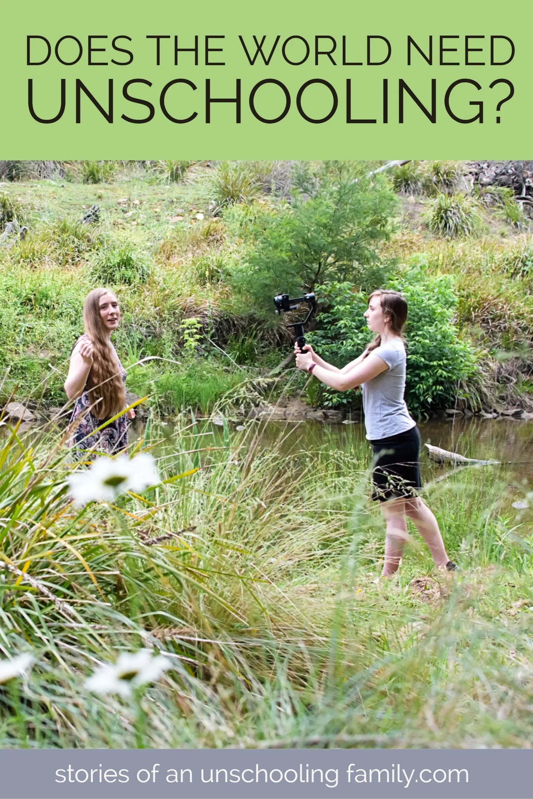 Does the World Need Unschooling?