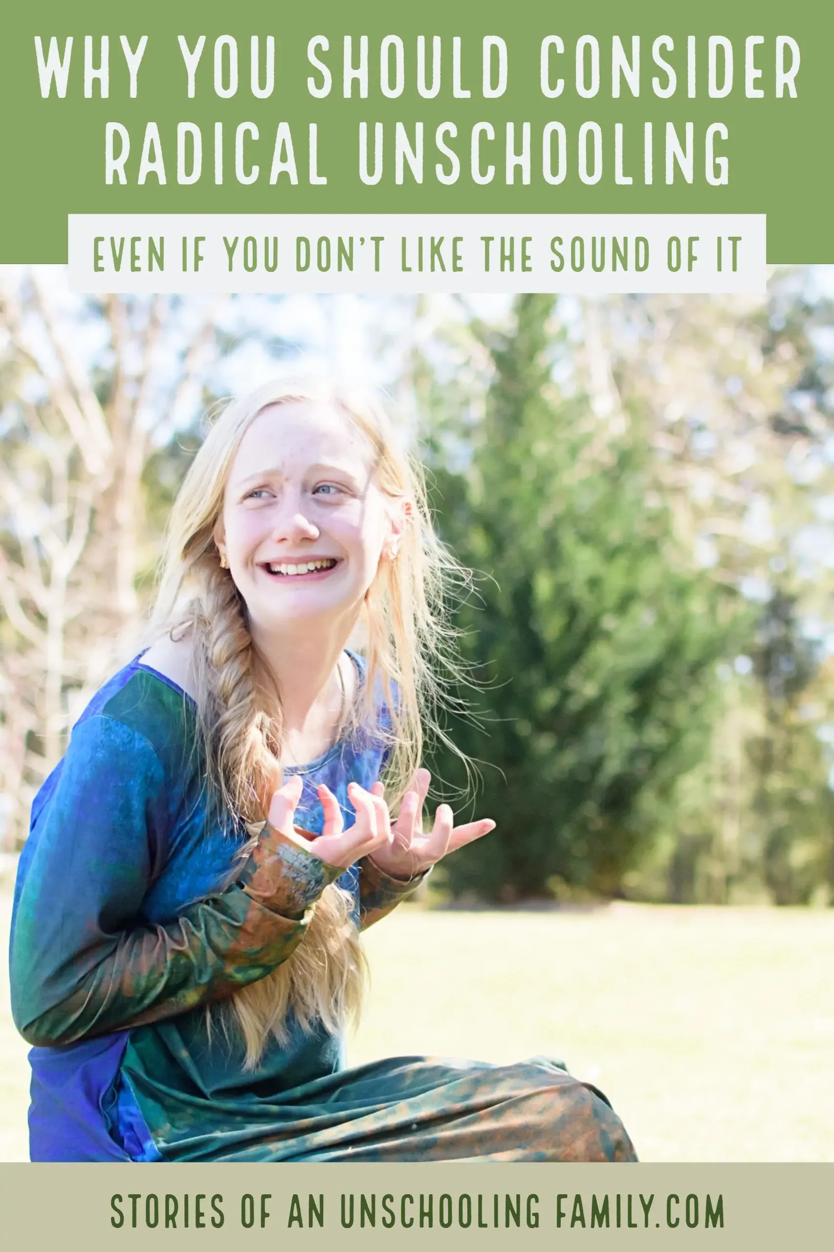 Why You Should Consider Radical Unschooling