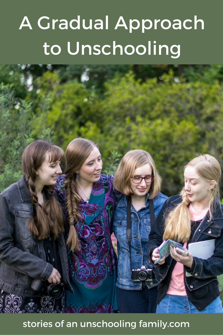 A Gradual Approach to Unschooling