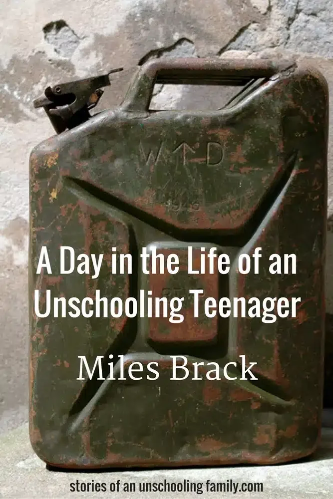 A Day in the Life of an Unschooling Teenager: Miles Brack