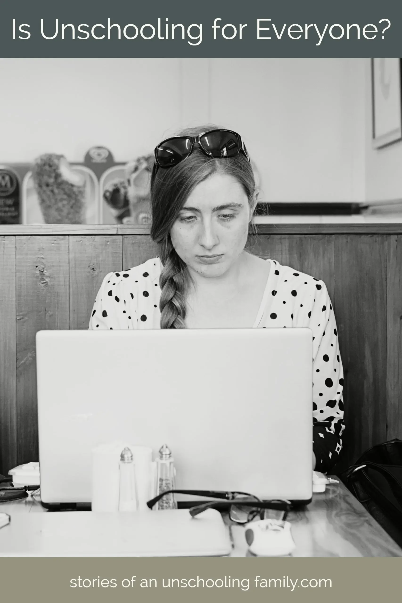 Is Unschooling for Everyone?