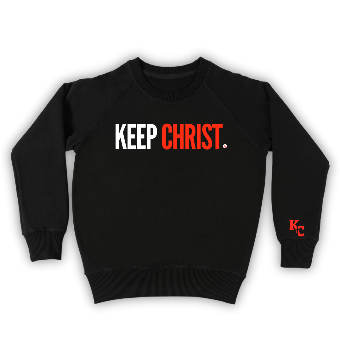 KEEP CHRIST Sweatshirt