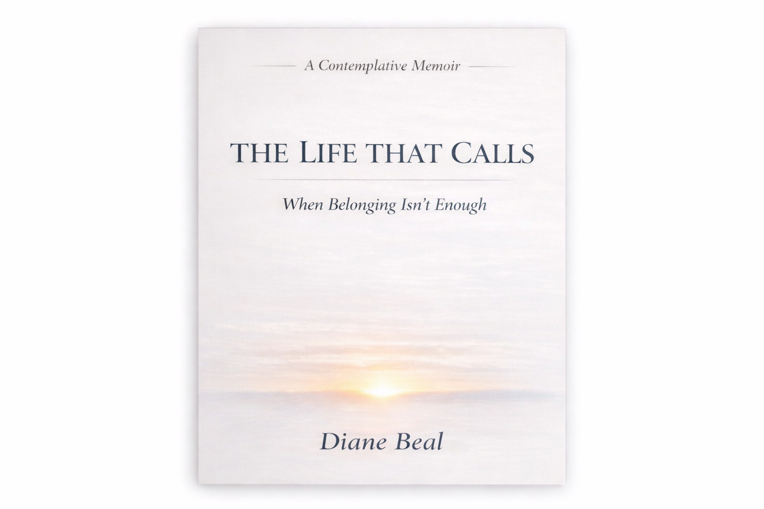 The Life That Calls Book