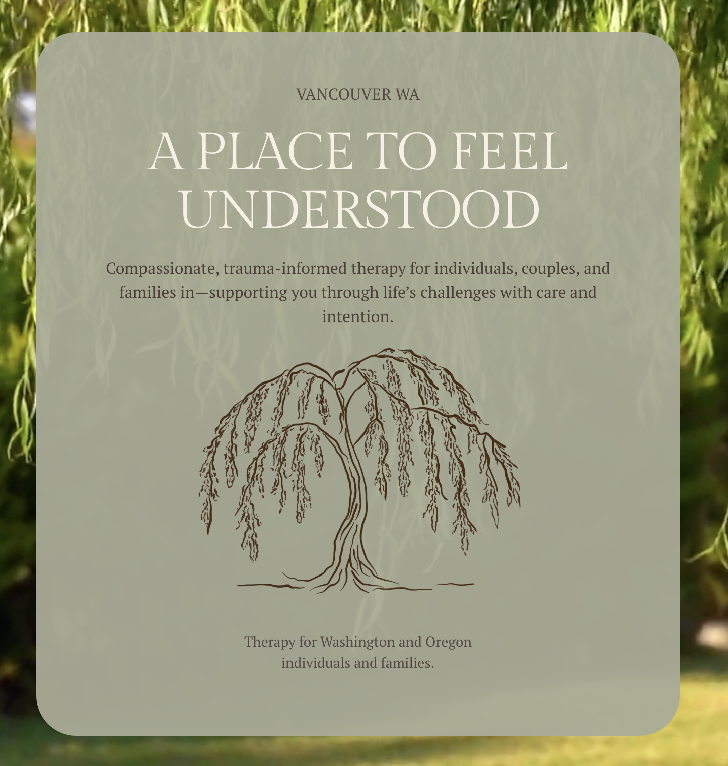 A brochure or sign for a therapy service called 'A Place to Feel Understood' in Vancouver, Washington, featuring a simple line drawing of a tree and describing compassionate, trauma-informed therapy supporting individuals and families in Washington a
