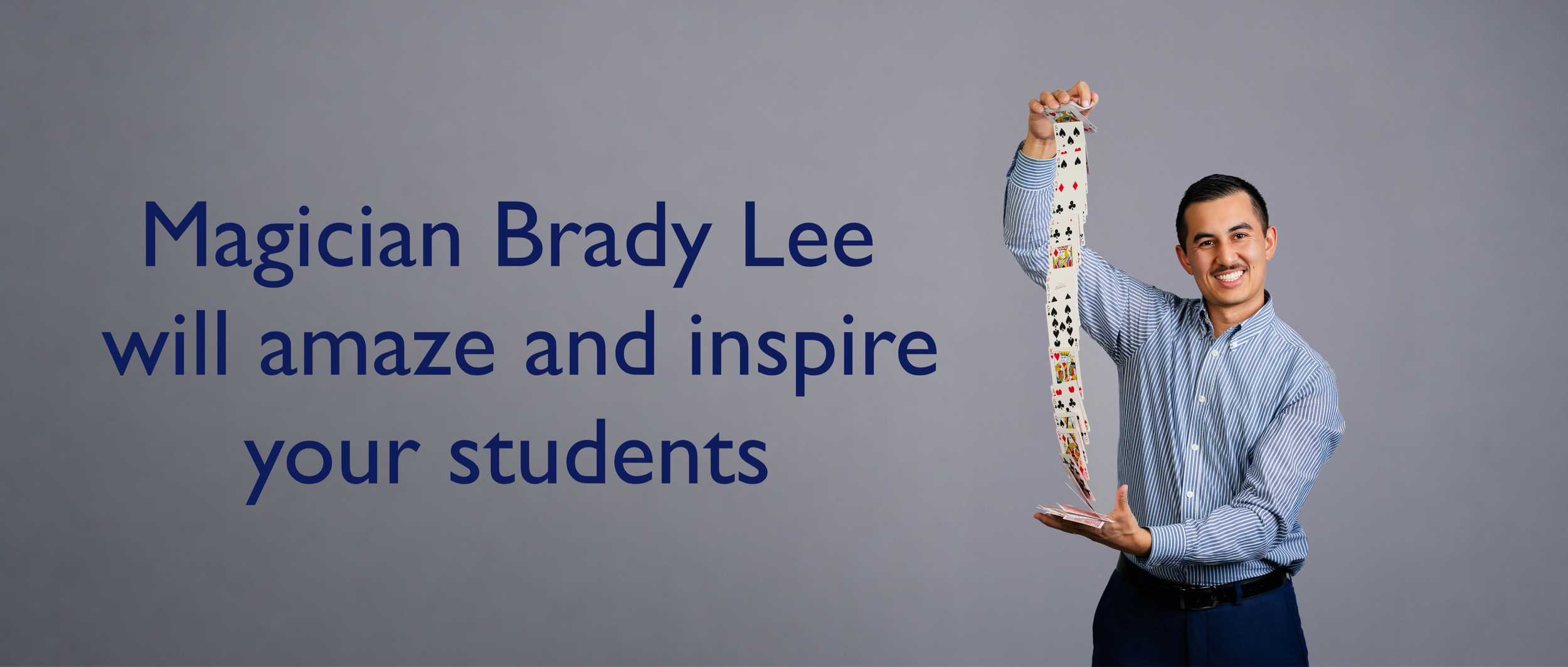 Brady Lee, school assembly magician