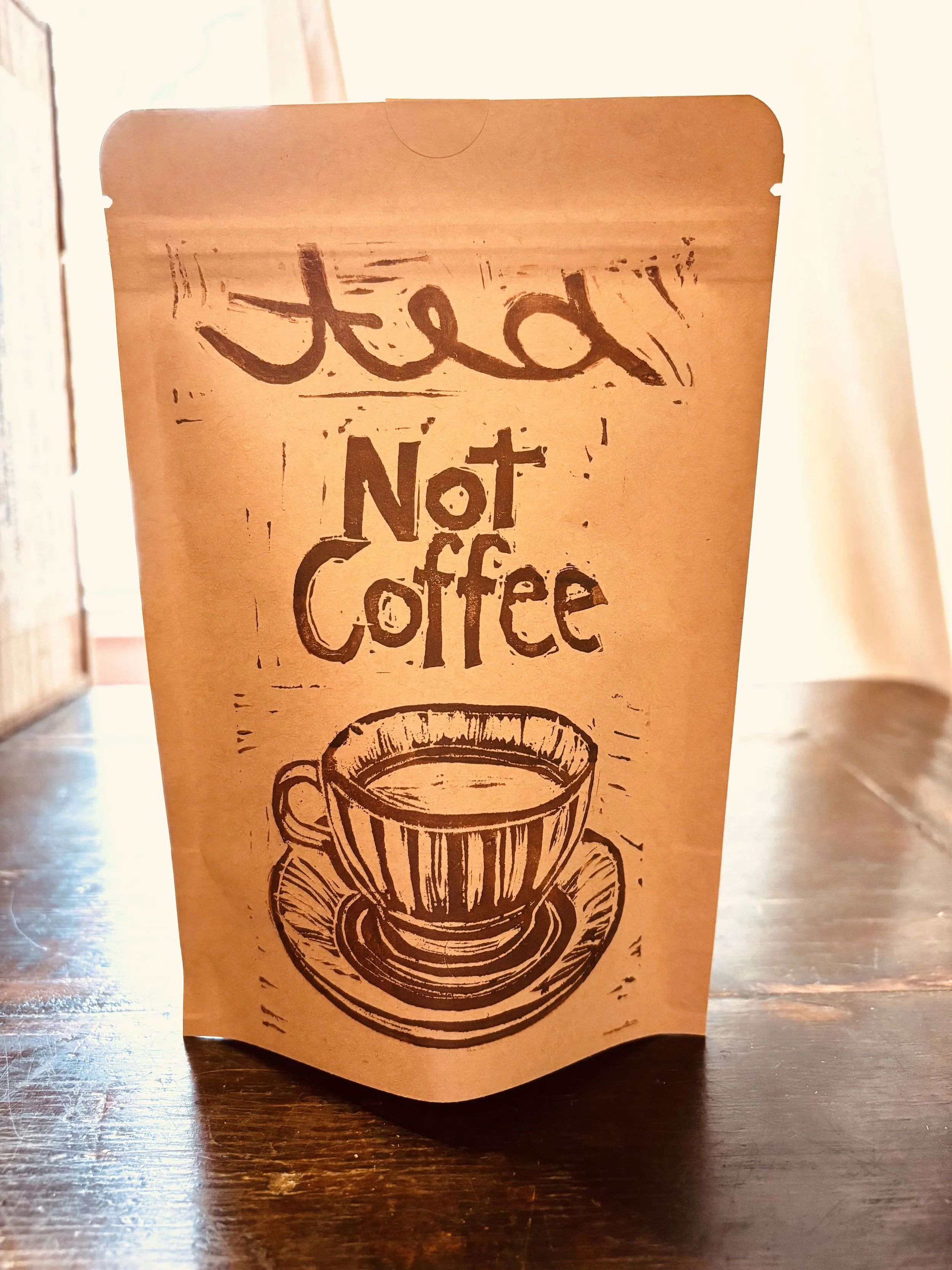 Not Coffee