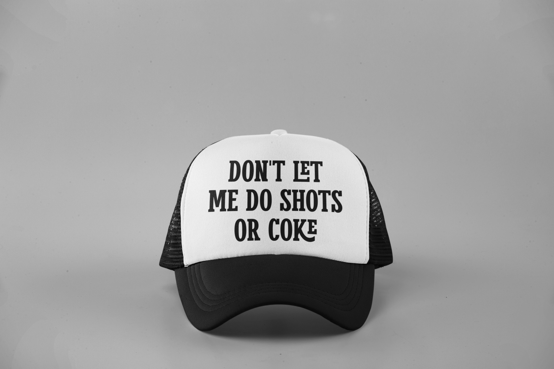 Don't Let Me do Shots or Coke