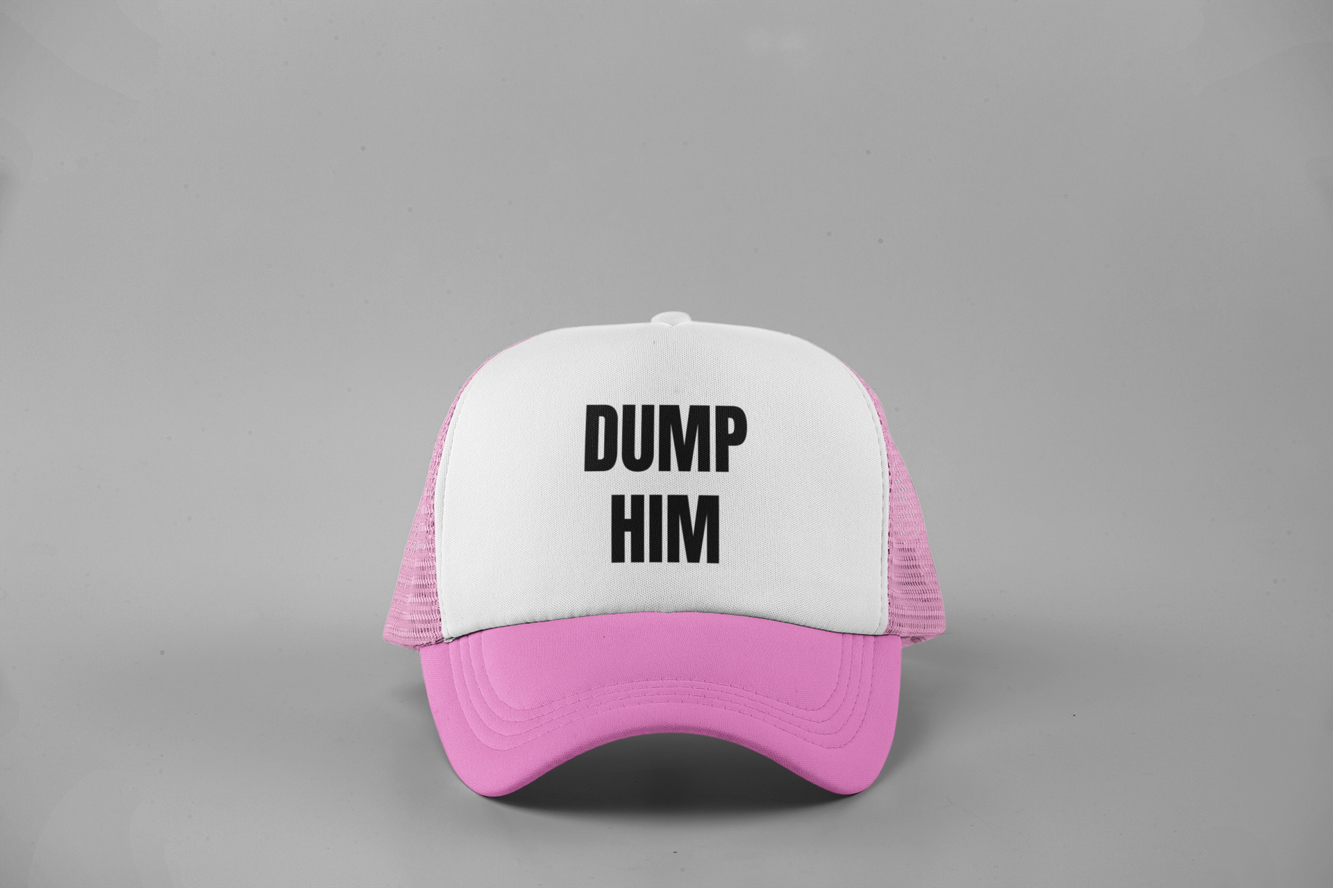 Dump Him