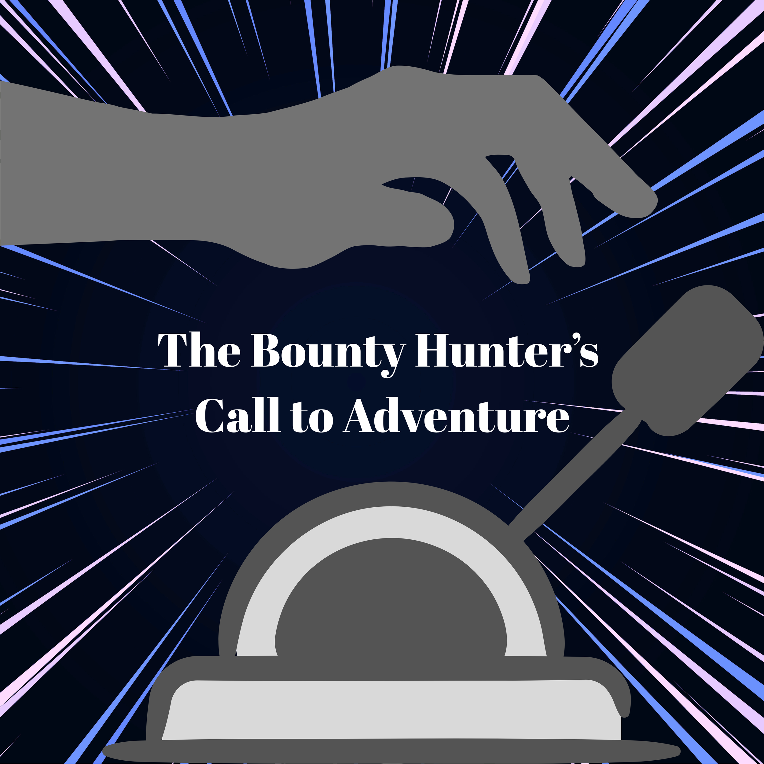 The Bounty Hunter’s Call to Adventure