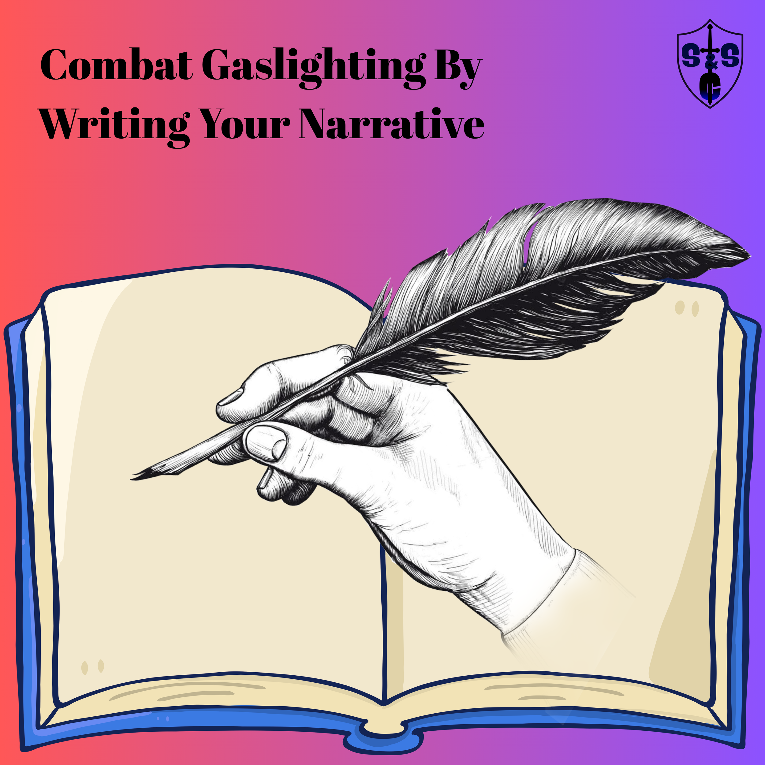 Combat Gaslighting By Writing Your Narrative