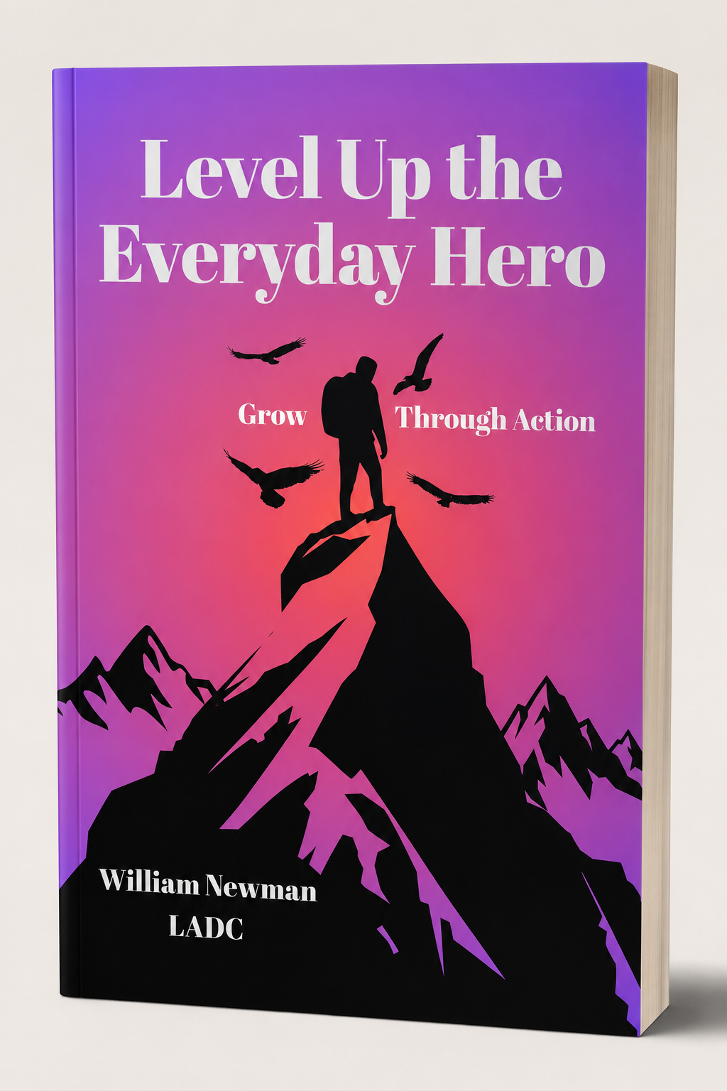 Level Up the Everyday Hero