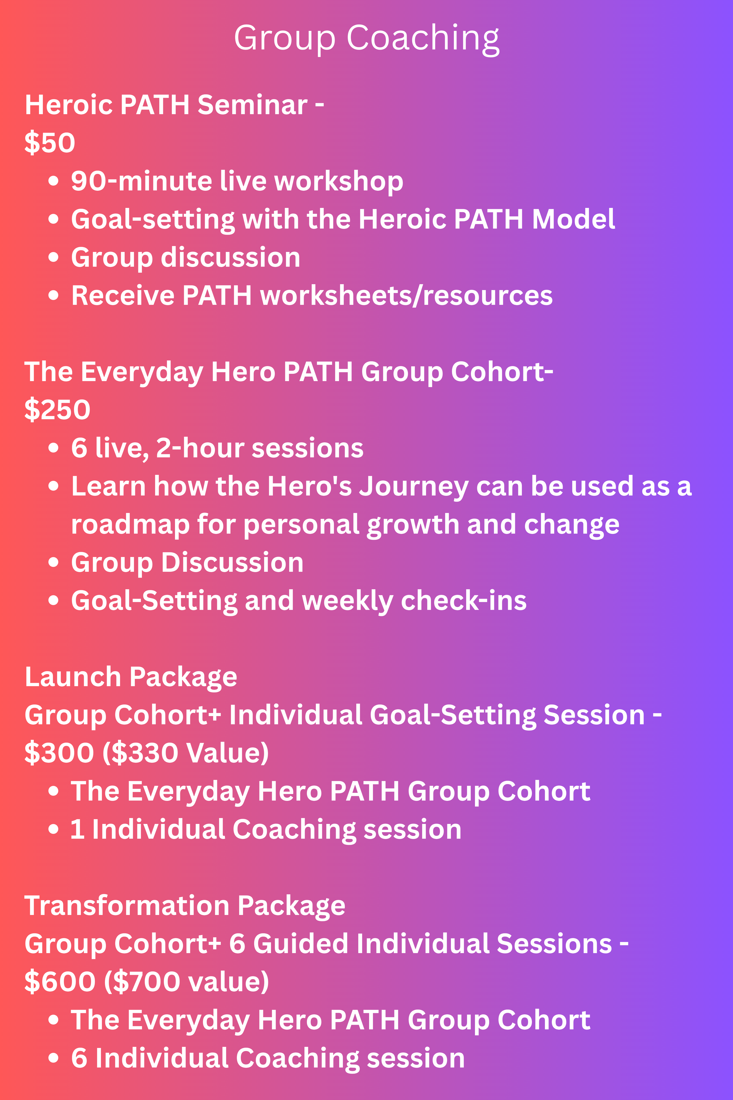Text on a colorful gradient background detailing group coaching, launch, and transformation packages and their prices for personal growth seminars and coaching sessions.