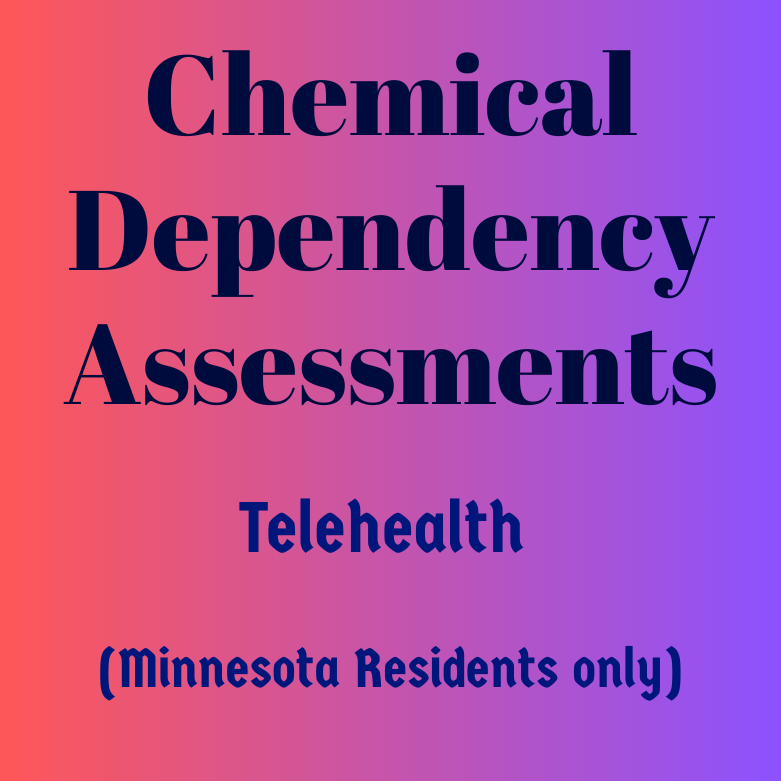 Text reading "Chemical Dependency Assessments Telehealth (Minnesota Residents only)" on a purple and pink gradient background.