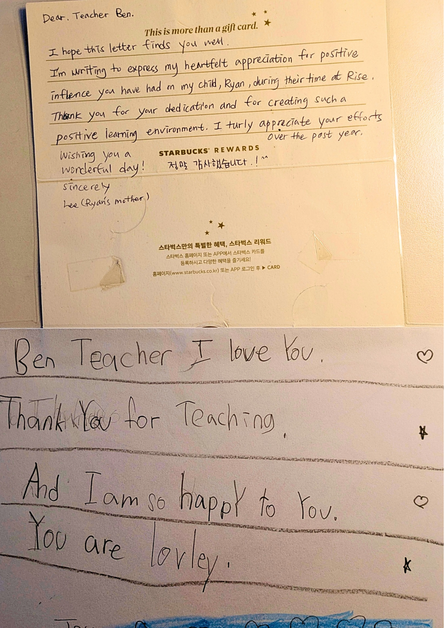 Handwritten letter addressed to Teacher Ben expressing gratitude and appreciation, featuring printed Starbucks Rewards message and Korean apology note.