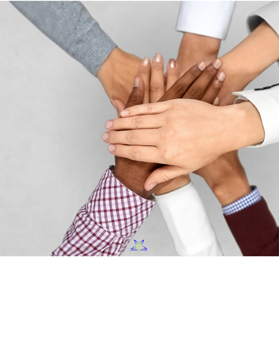 Image shows seven peoples hands stacked up on top of each other and forming a star shape