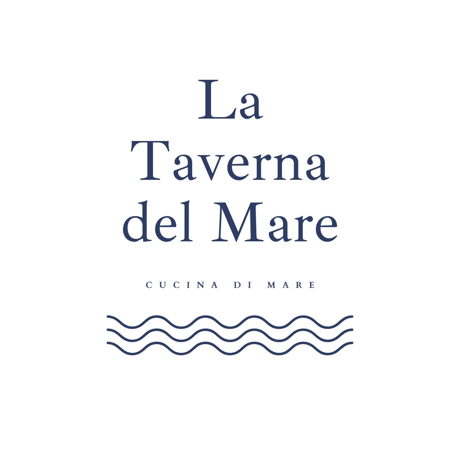 Logo con testo 'La Taverna del Mare' e 'Cucina di Mare' sotto, con linee d'onda stilizzate che rappresentano il mare.