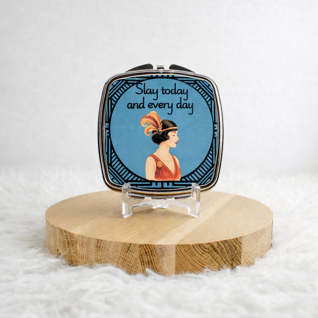 Slay Today and Every Day Compact Mirror