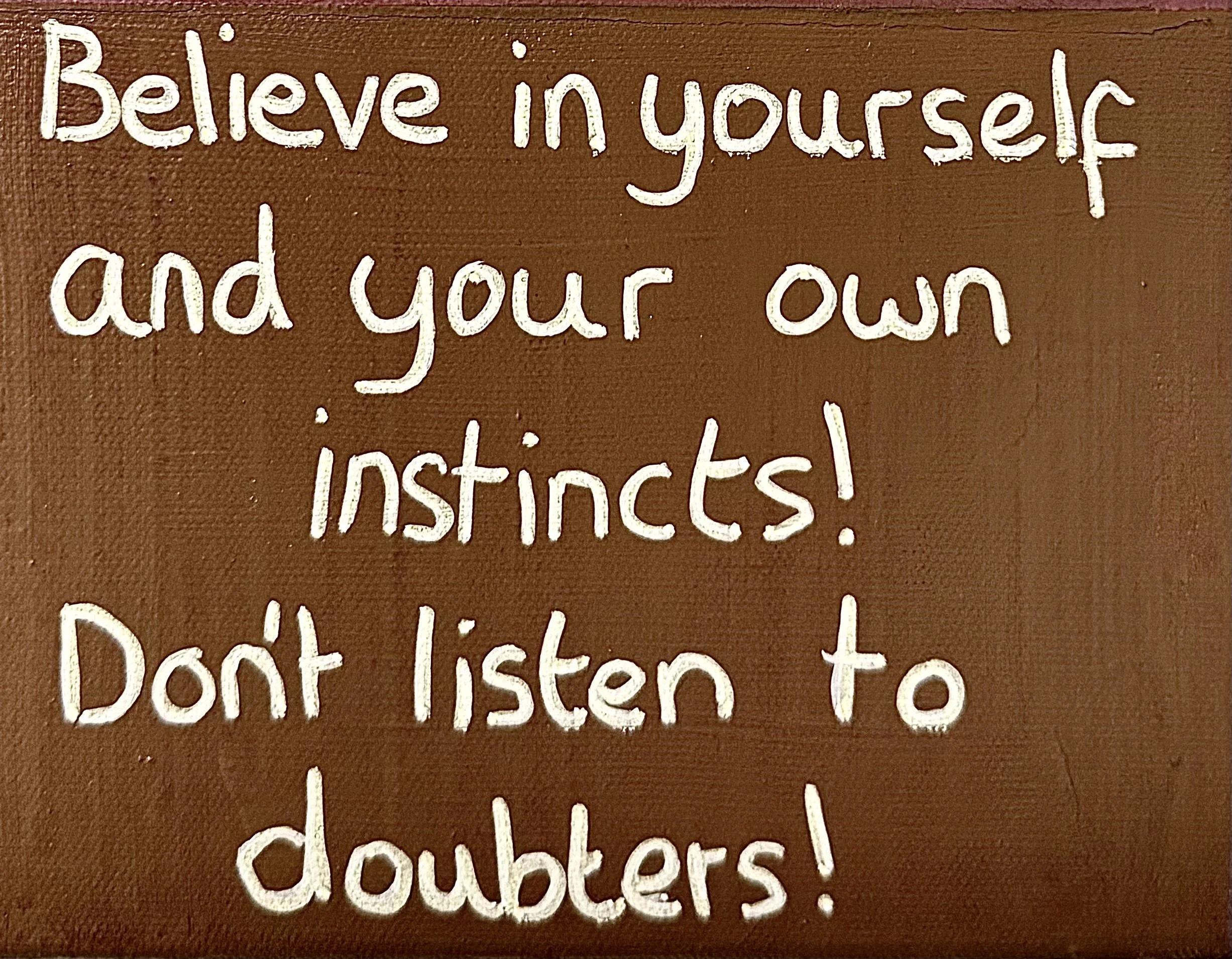 "Don't listen to doubters" - Age 54