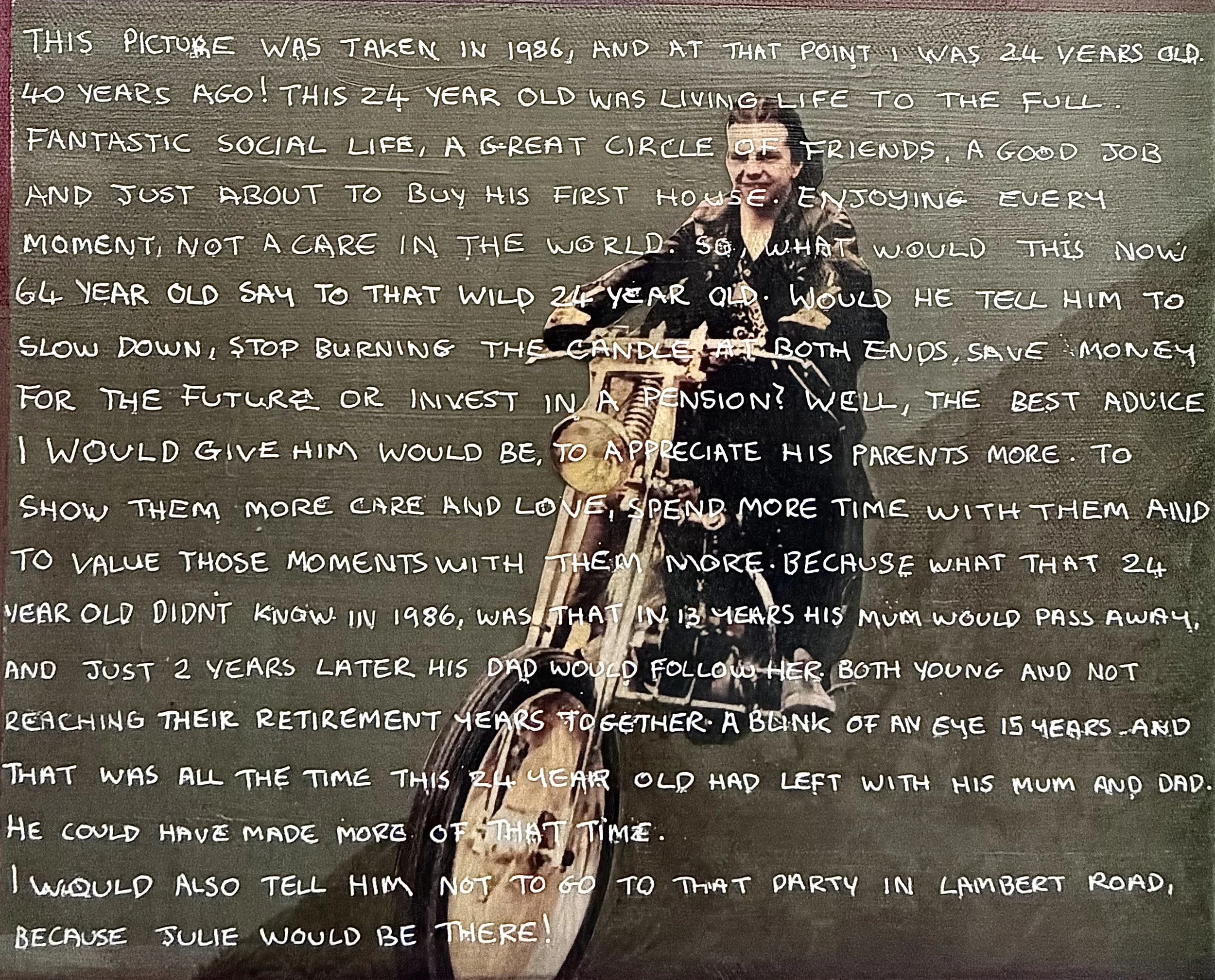 "Appreciate your parents" - Age 67