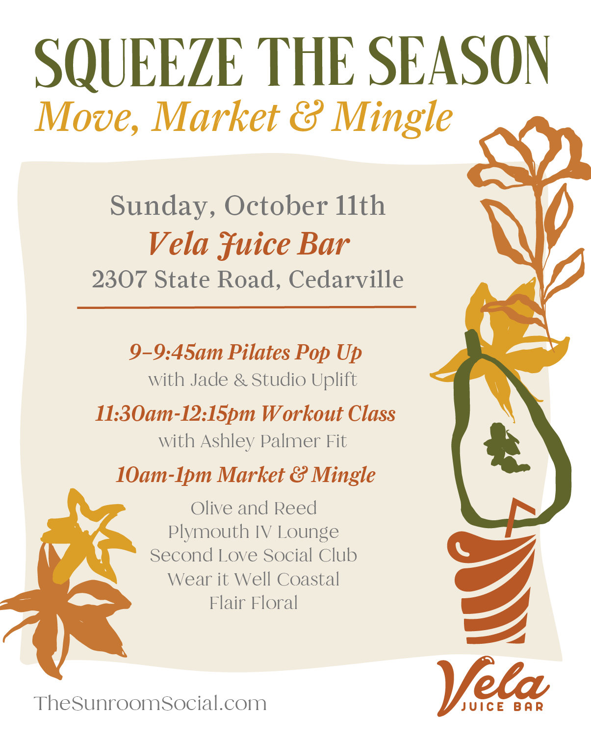 Squeeze the Season at Vela Cedarville