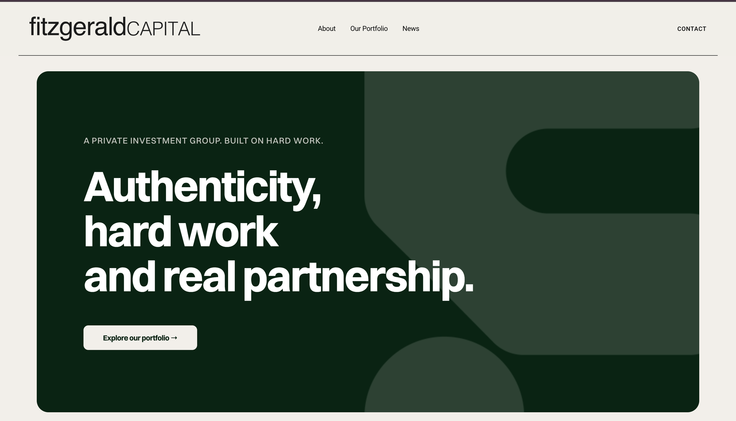 Screenshot of Fitzgerald Capital website with a headline that reads 'Authenticity, hard work and real partnership' and a button labeled 'Explore our portfolio.'