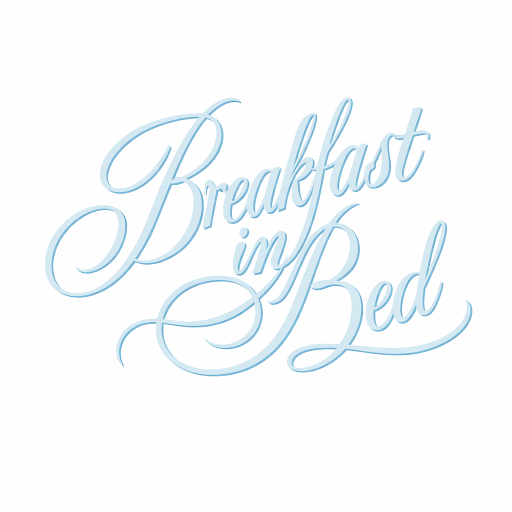 Stylized text that says 'Breakfast in Bed' in light blue cursive font on a white background.