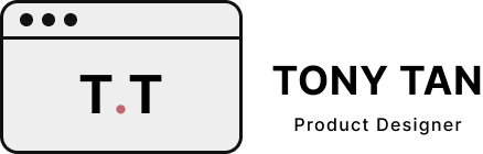 Tony Tan UX Designer