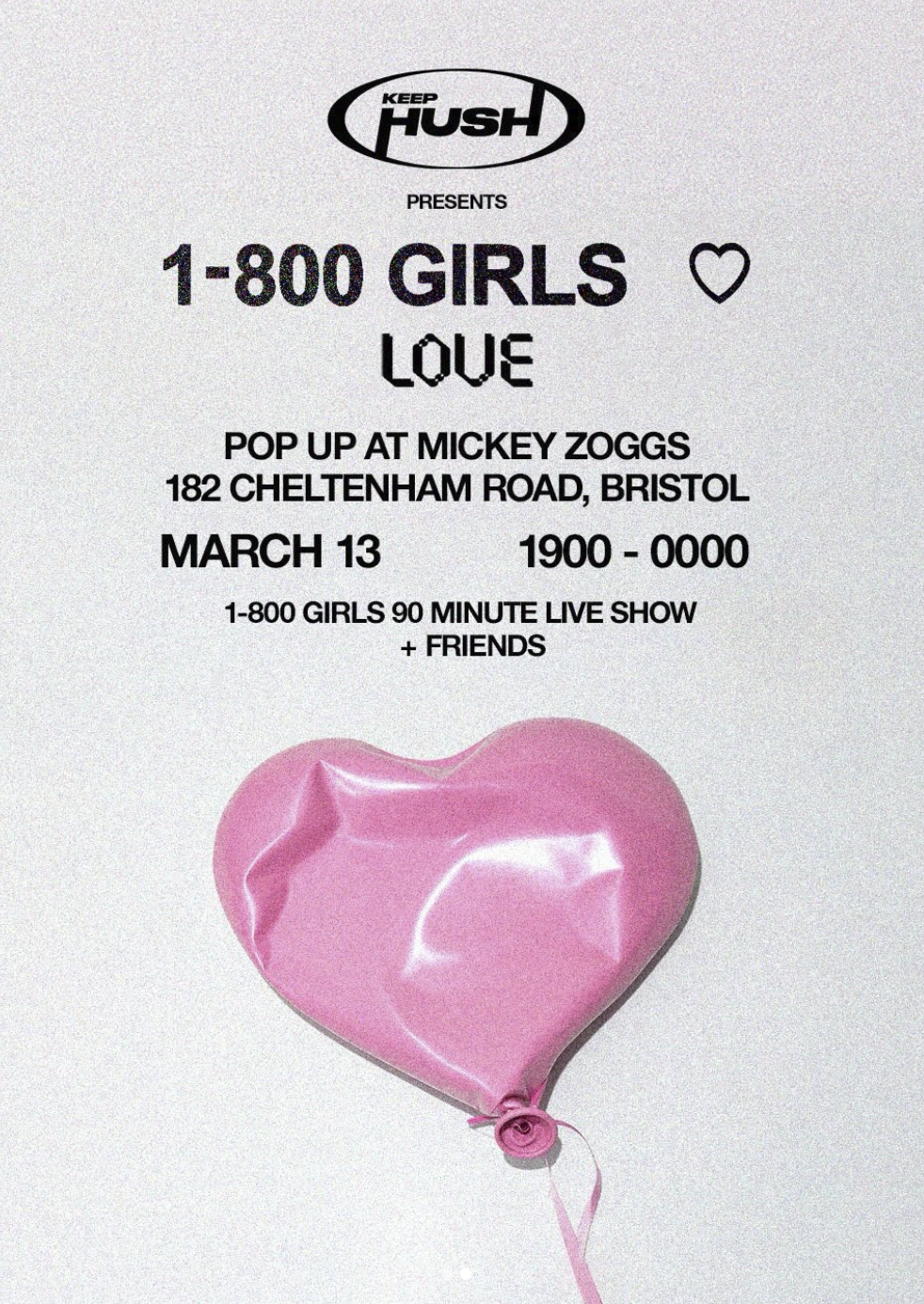 Keep Hush: 1-800 Girls & Friends