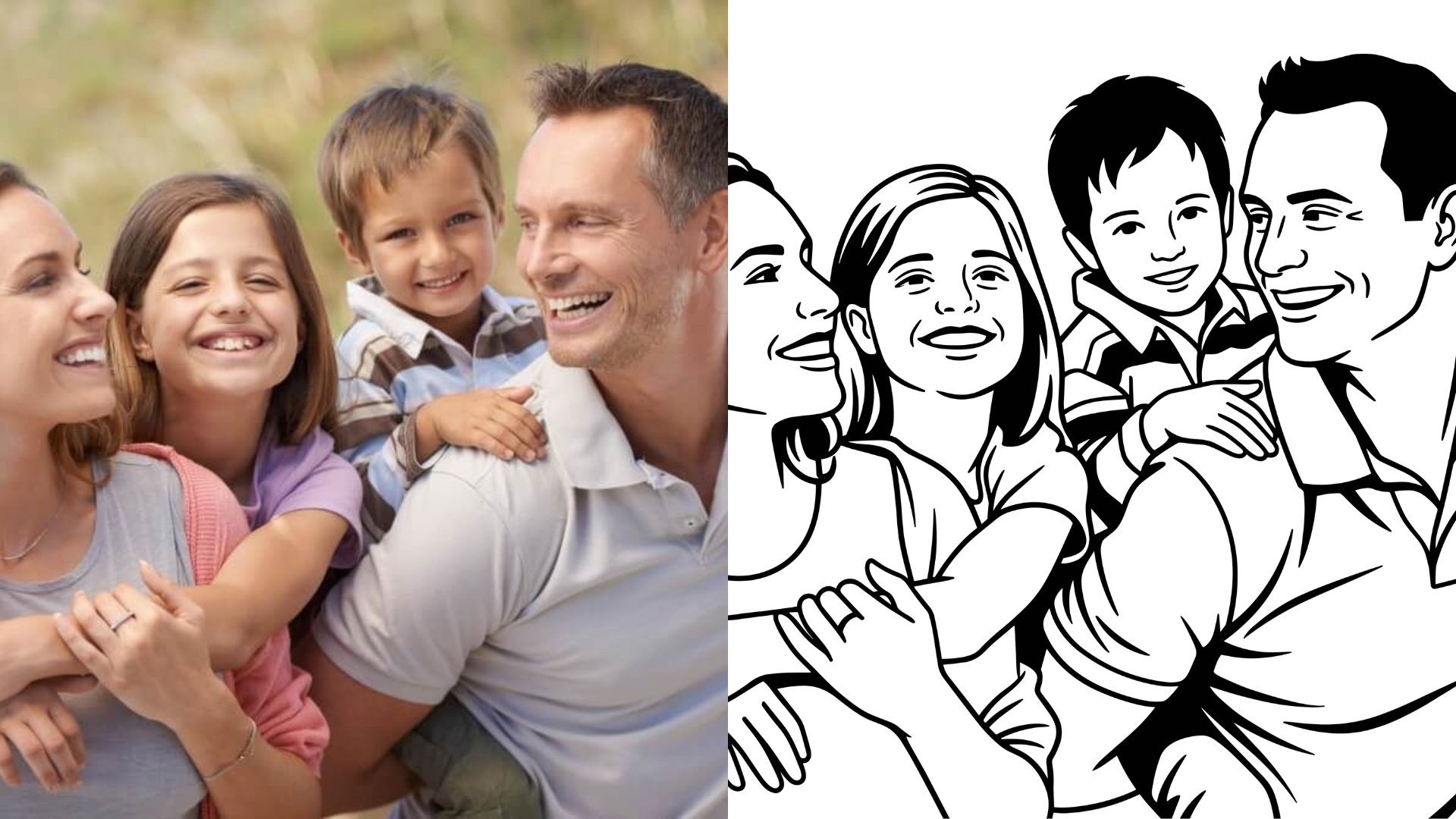 A smiling family of four, including mother, father, and two children, hugging and enjoying each other's company outdoors. The right side is a black and white line drawing of the same family in the same pose.