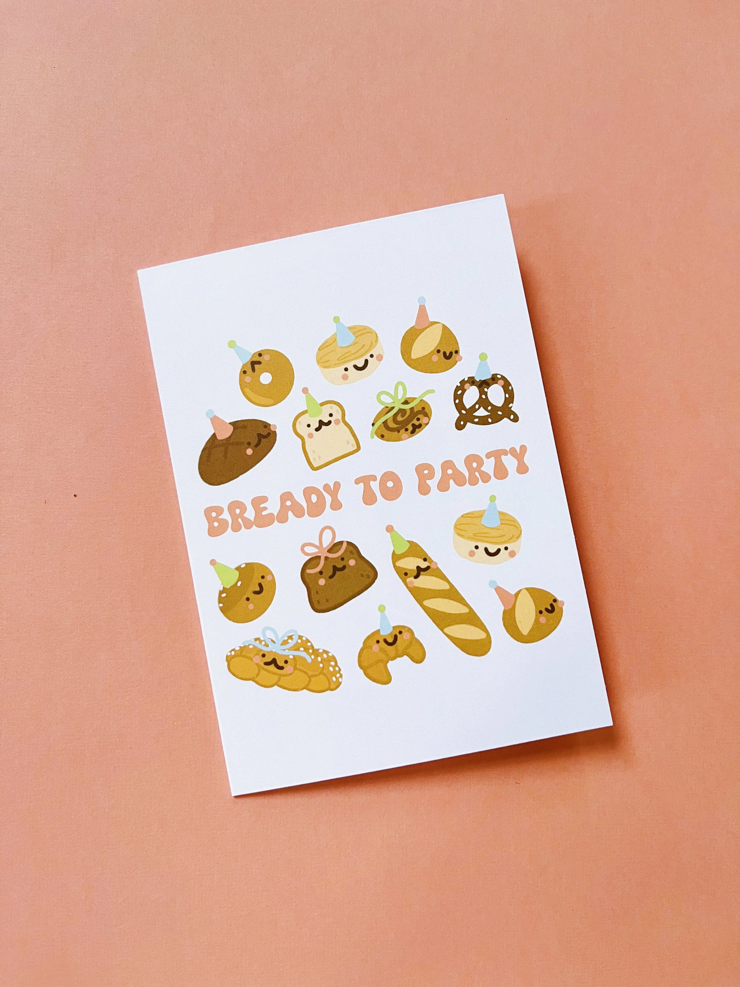 Bready to Party Card