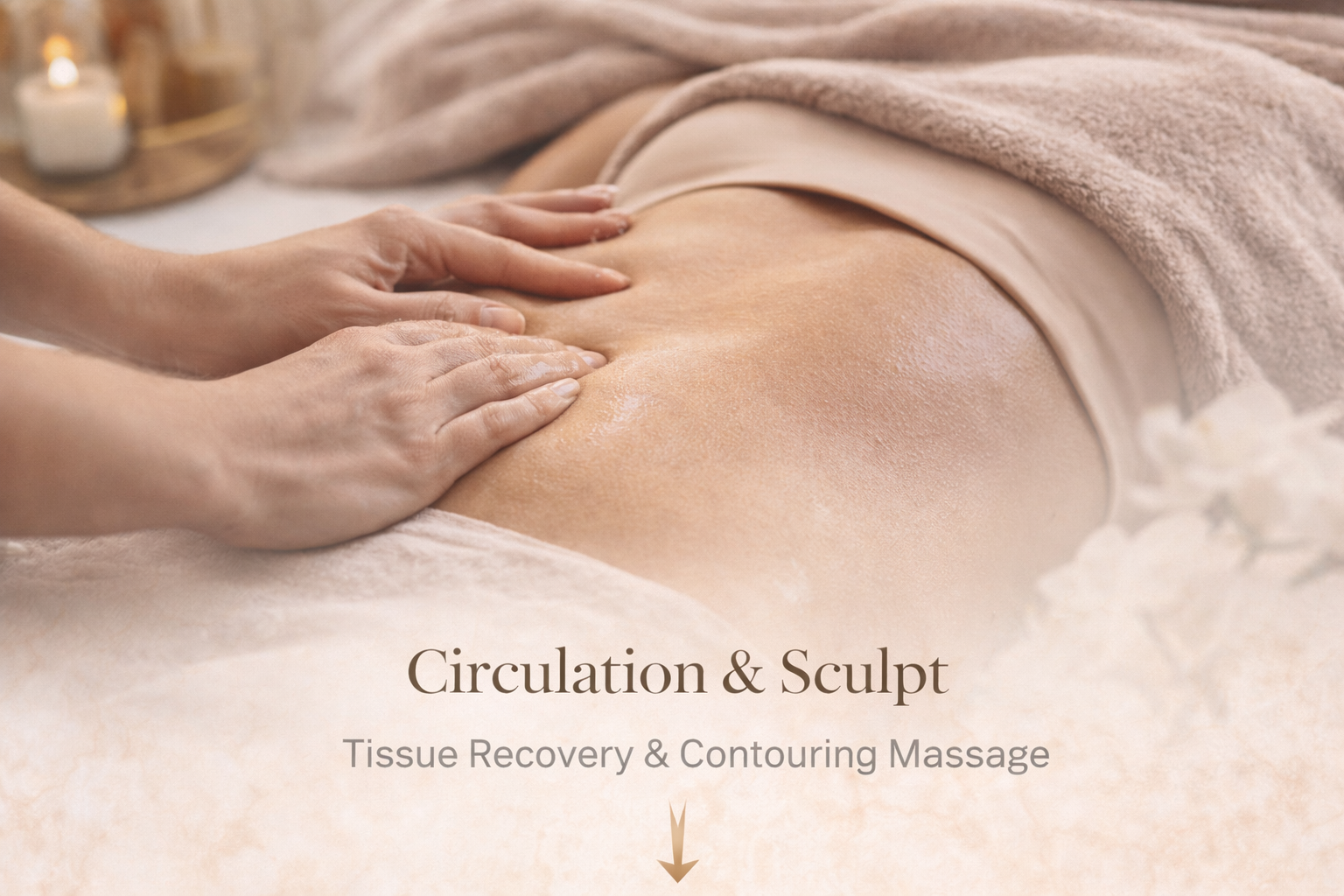 Circulation & Sculpt