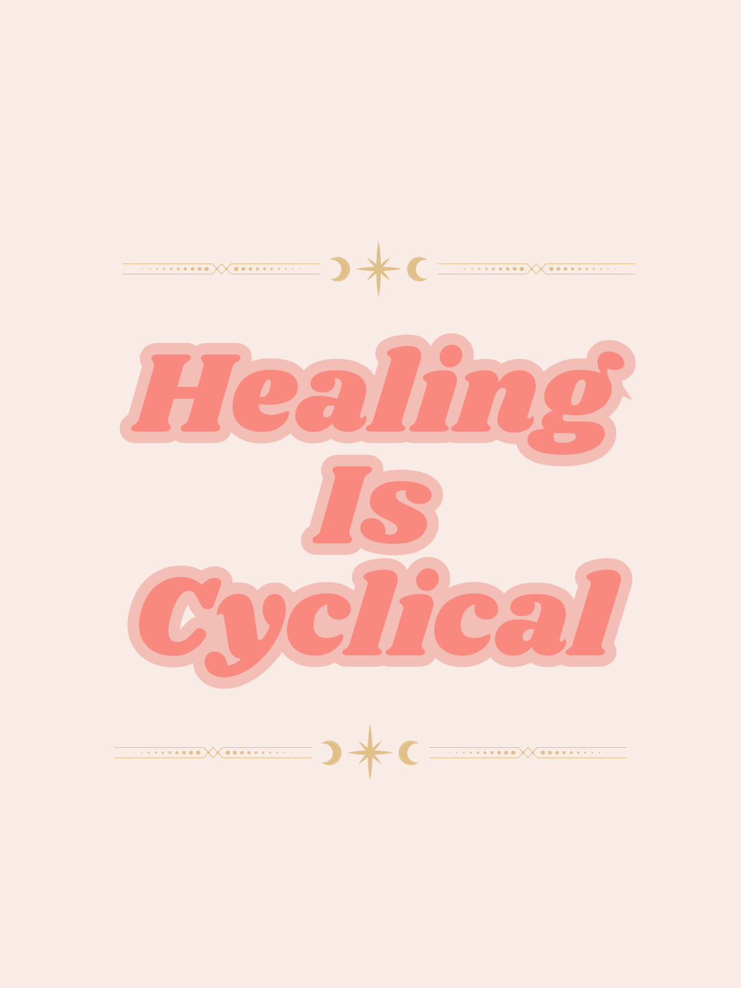 Reclaiming Your Life: Part 6 Healing is Cyclical