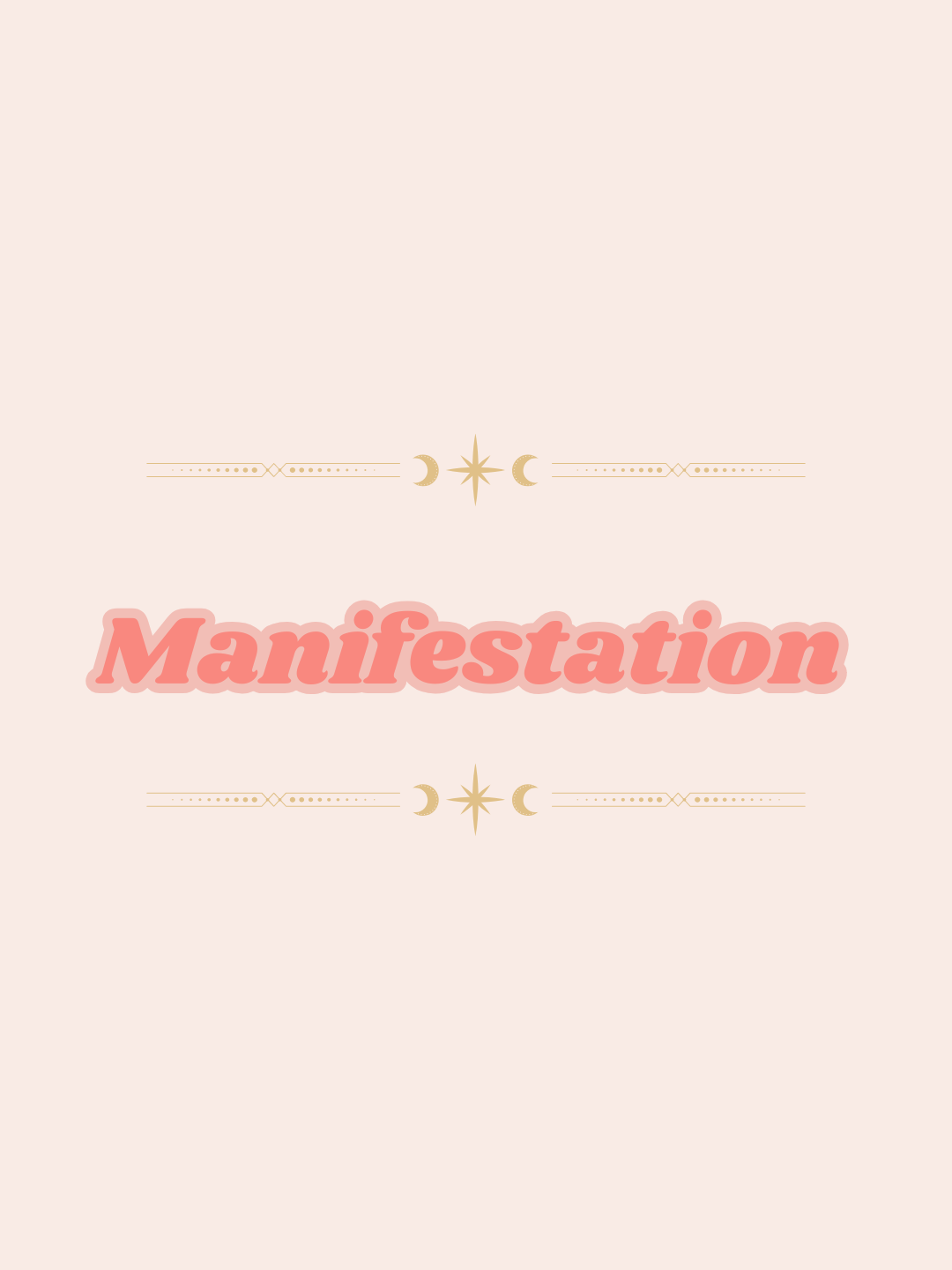 Reclaiming Your Life: Part 5 Manifestation
