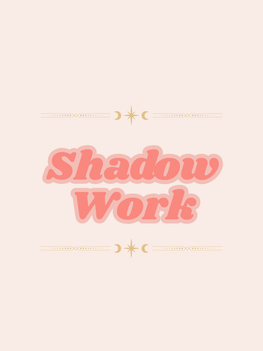 Reclaiming Your Life: Part 1 Shadow Work