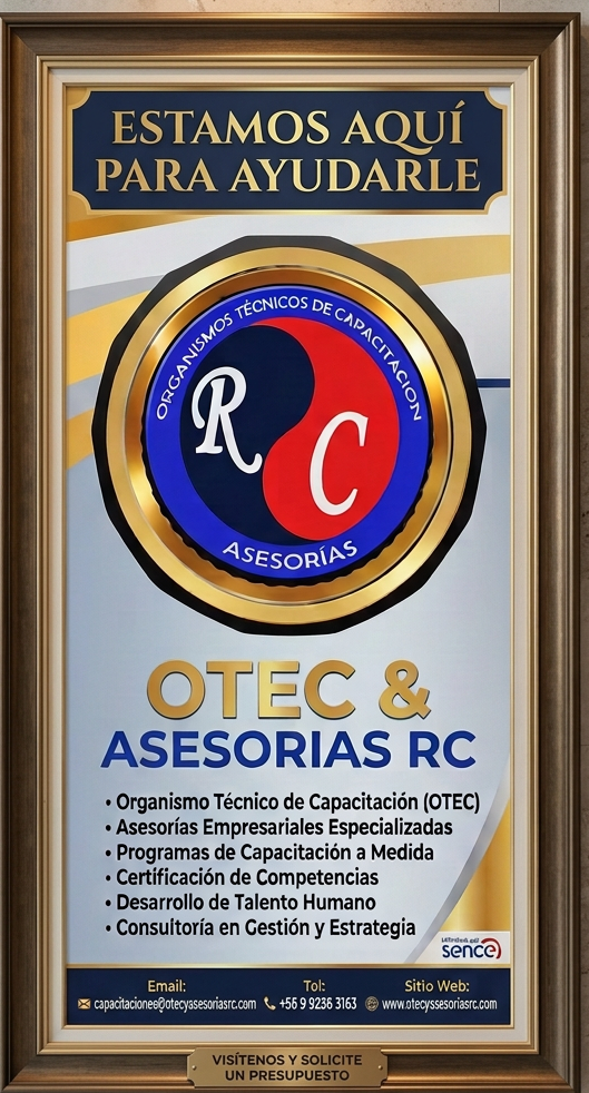 Cartel publicitario de una empresa de capacitación y asesorías llamada OTEC y ASESORIAS RC, con un logo circular que tiene las letras R y C, y la frase 'Organismos Técnicos de Capacitación, Asesorías, Certificación de Competencias, Talento Humano, Gestión y Estrategia'.
