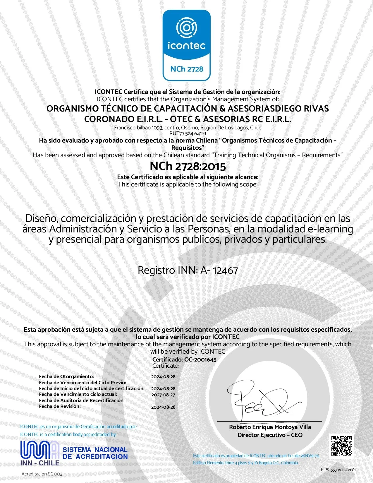 Certificado de capacitación y acreditación en sistemas de gestión otorgado a la organización Organismo Técnico de Capacitación y Asesorías Diego Rivas, con firma y sello de Roberto Enrique Montoya Villa, director ejecutivo.