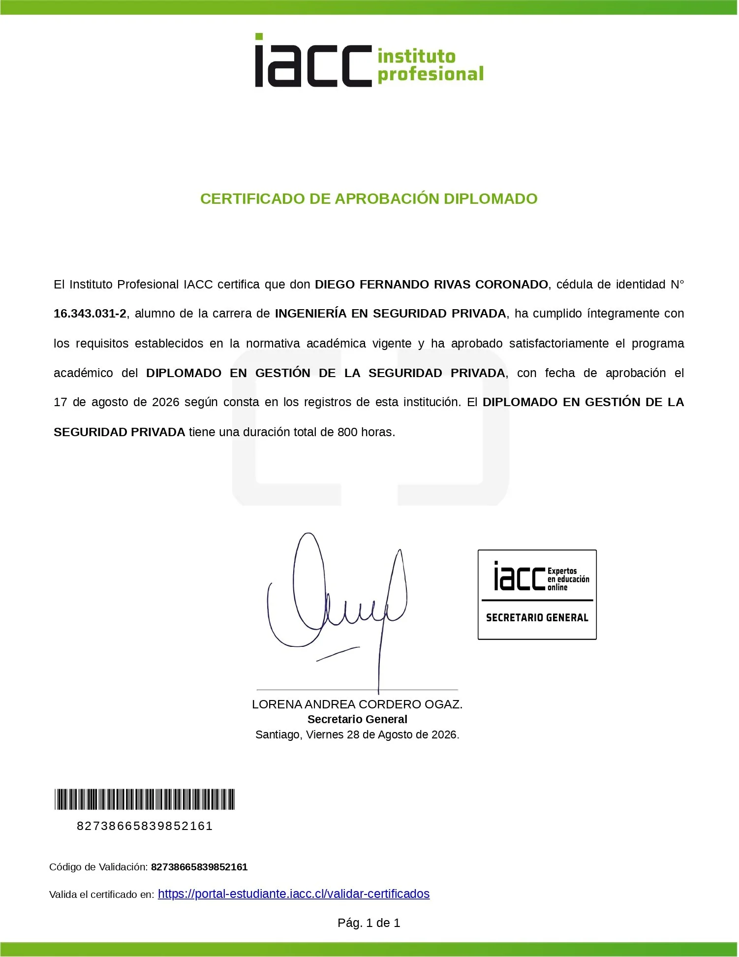 Certificado de aprobación del Instituto Profesional IACC, para Diego Fernando Rivas Coronado, en gestión de seguridad privada, con firma y sello, registrado en Santiago, Chile, fecha 28 de agosto de 2026.