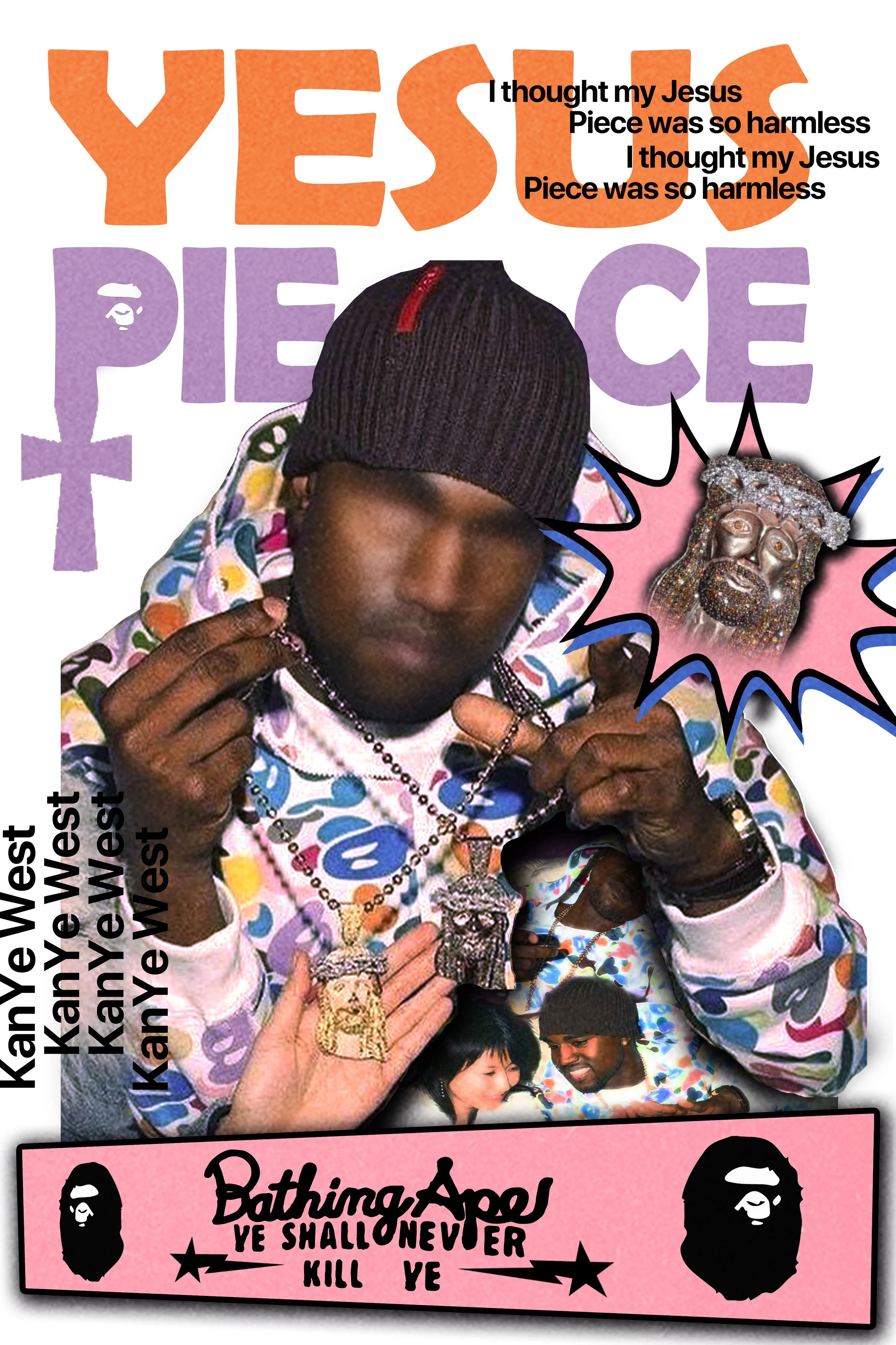 A collage featuring a young man wearing a colorful hoodie and jewelry, with various text elements and images around him, including the words 'YES,' 'PEACE,' and 'Kanye West.' There is a speech bubble with a small portrait of a bejeweled religious fig