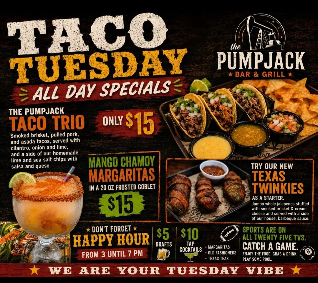 Restaurant promotional flyer for Taco Tuesday with all-day specials, featuring Taco Trio for $15, Mango Chamoy Margaritas, Texas Twinkies as a starter, and happy hour from 3 to 7 pm, with sports on TVs.