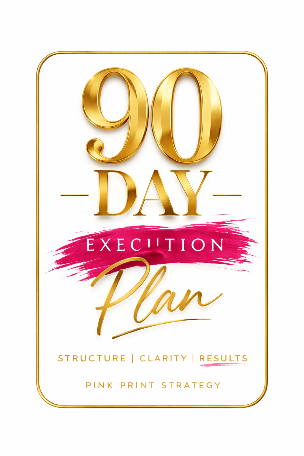 90 DAYS of STRATEGY