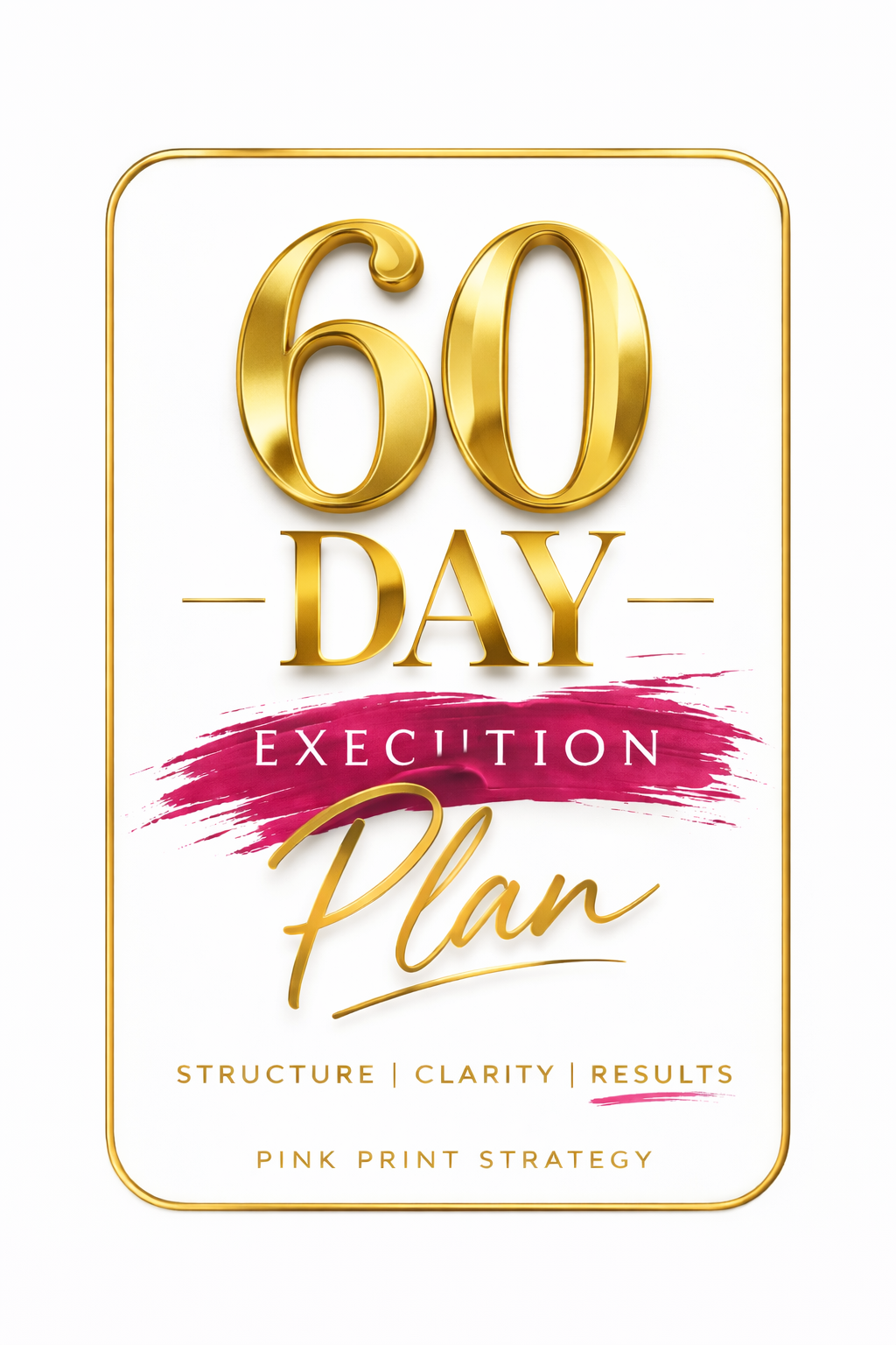 60- DAYS of VISIBILITY