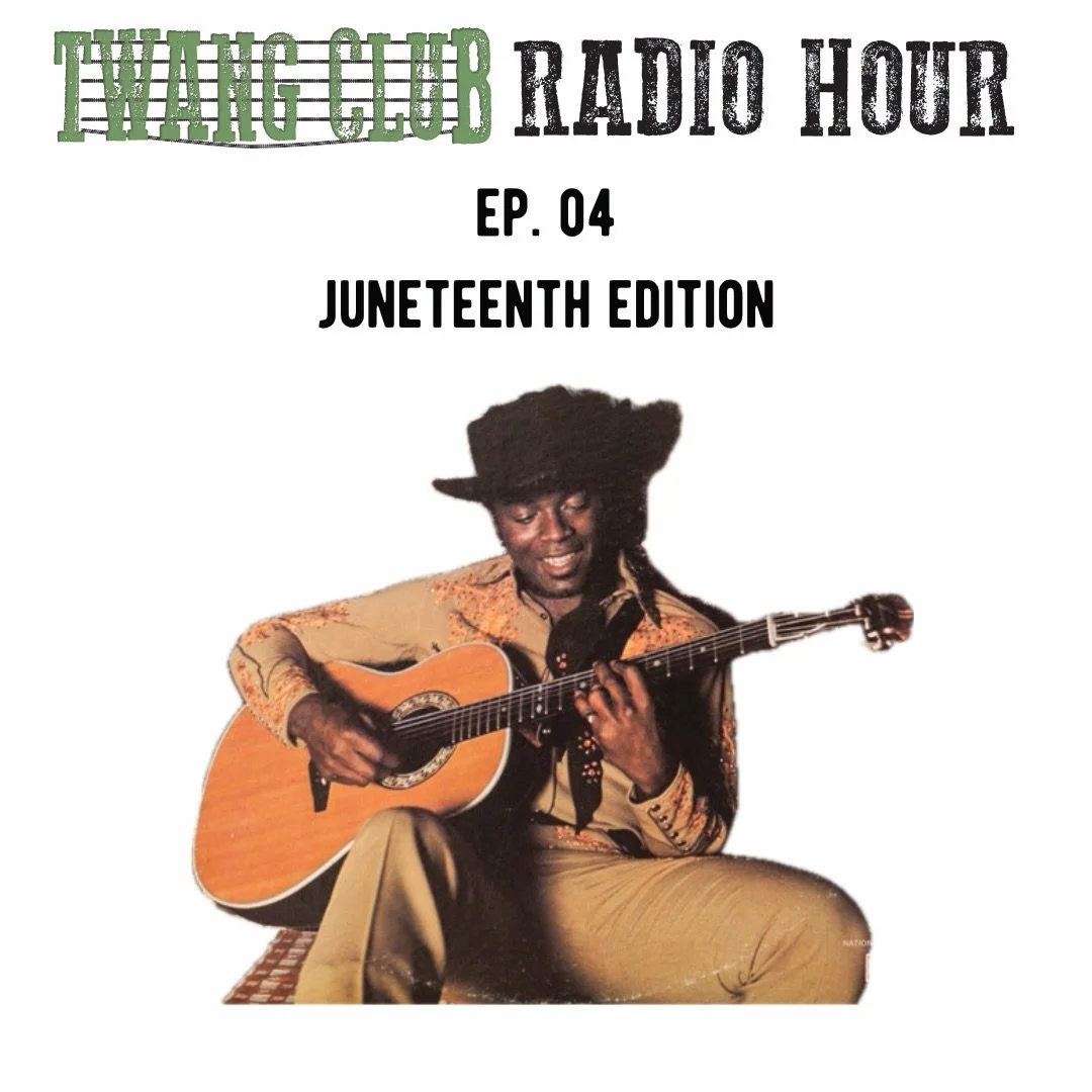 Coming up tonight Tuesday 6/24 from 8-10p on 107.9 around Greenfield and online at wmcb.net is episode 4 of the Twang Club Radio Hour. In honor of Juneteenth I put together a very cursory exploration of African American country singers and other blac