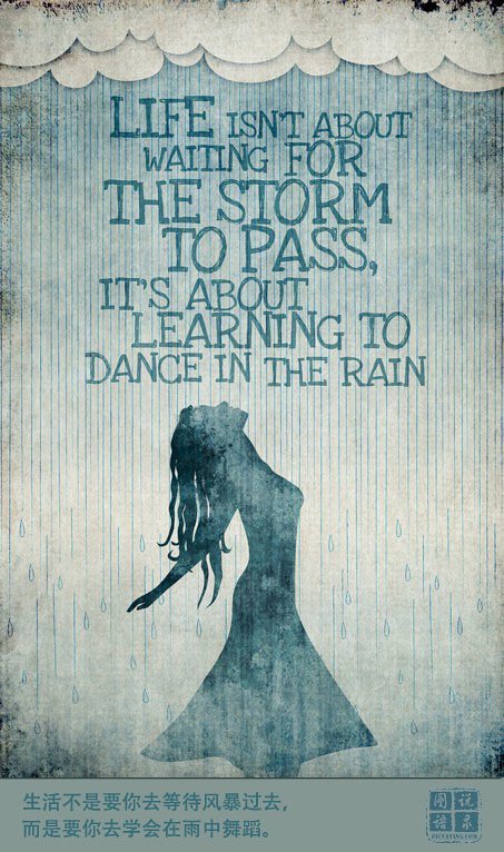 A woman in a dress dancing in the rain under a sky with clouds, with a quote about life and learning, written in blue text.