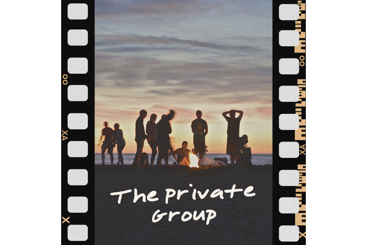 Silhouettes of ten people standing around a campfire on a beach at sunset, with sky and ocean in the background. Text reads 'The private group'.