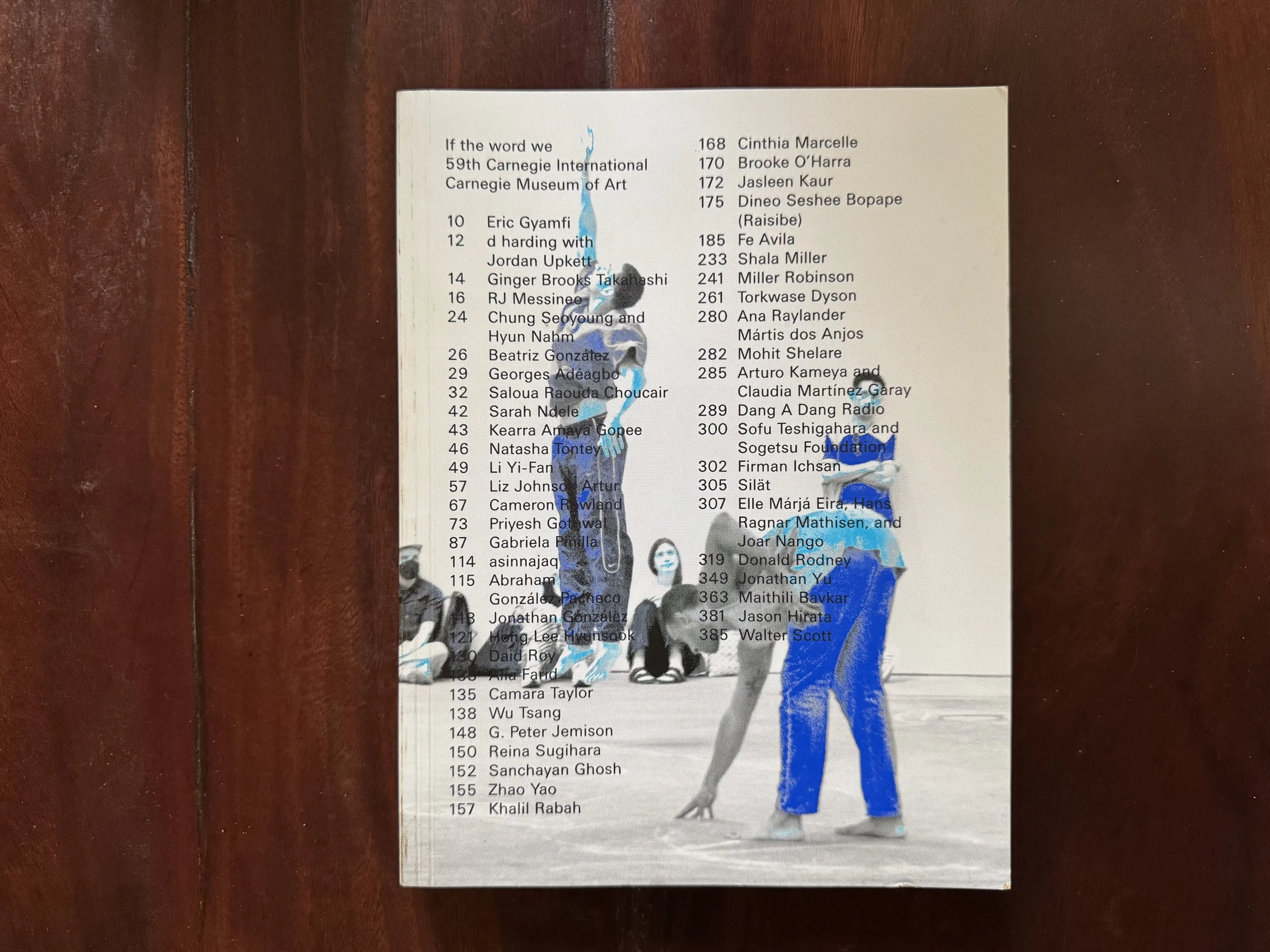 catalogue for "if the word we", 59th carnegie international, carnegie museum of art, edited by liz park, ryan inouye, danielle a. jackson, michelle song and serge spindles, 2026